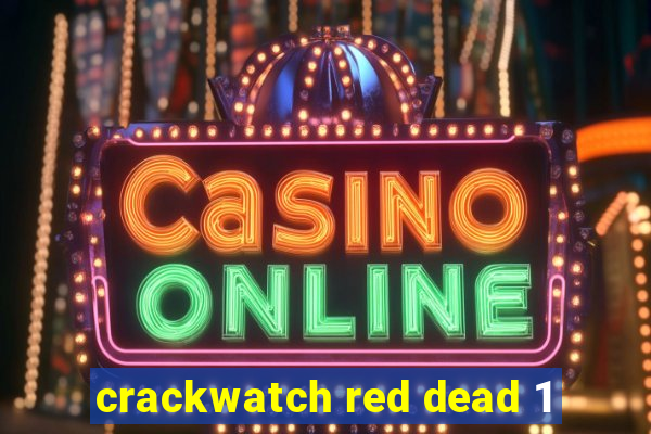 crackwatch red dead 1